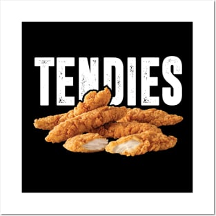 Chicken Tendies Posters and Art